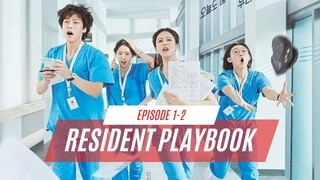 RESIDENT PLAYBOOK EPISODE 1-2 | FULL HD