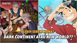 DARK CONTINENT VS NEW WORLD | MANA YANG PALING BAHAYA??