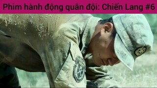 Phi hành động quân đội: Chiến Lang #6