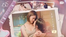 Us รักของเรา ep.3