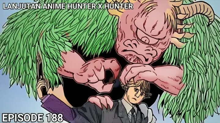 PASTI KENA !! KEKUATAN YANG TIDAK BISA DITAHAN!! HXH 188 (CHAPTER 382)