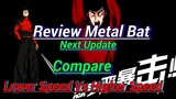 One Punch Man The Strongest | Review Metal Bat, Next Update - Lower Speed Vs Higher Speed