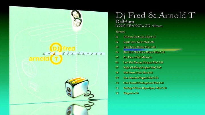 Dj Fred & Arnold T (1998) Delirium [CD Album]