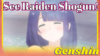 See Raiden Shogun!