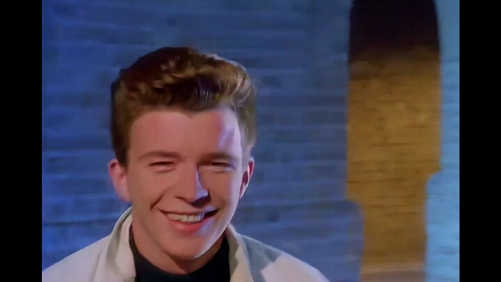 [Rick Astley] Rickroll