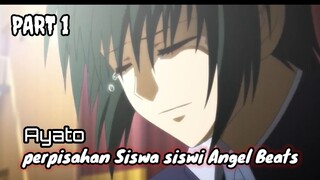 Waktunya Berpisah!! ~Angel Beats Fandub eps 13 Part 1