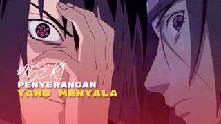 (AMV) NGERI - PENYERANGAN YANG MENYALA