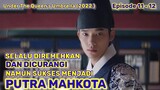 Pangeran yang sejak kecil diasingkan akhirnya menjadi Putra Mahkota 🏇 Alur Drama Korea Kerajaan