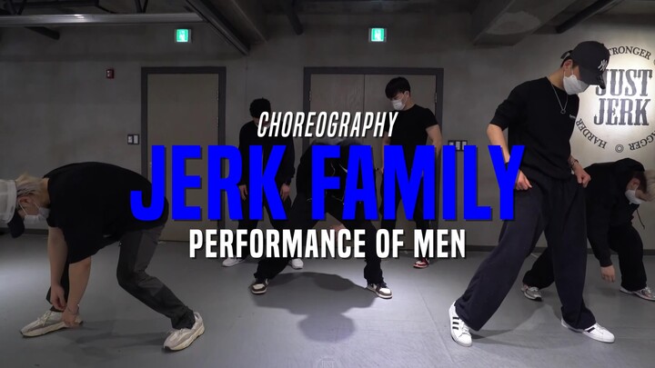 [JustJerk Dance] Choreography by Jerk Family Men