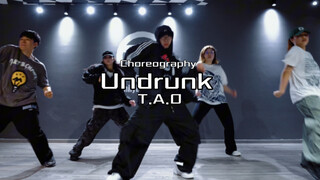 帅到爆炸Hiphop大框架｜TAO编舞 ｜Undrunk