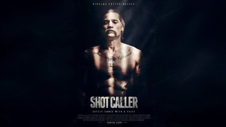 Shot Caller (2017) Sub Indo