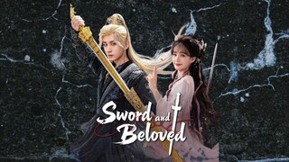 🇨🇳 [Sub INDO] "Sword and Beloved" 天地剑心 💚⚔️  Episode 03