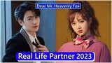 Wang You Shuo And Rain Lu (Dear Mr  Heavenly Fox) Real Life Partner 2023