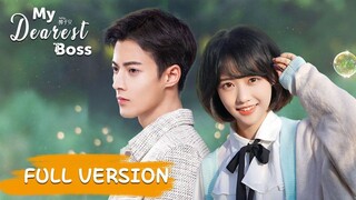 Eng sub | The hilarious cohabitation life of a girl and her reserved boss | [My Dearest Boss]