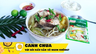 Cách nấu 1 tô  CANH CHUA mà không cần gia vị có ngon không? @Hang can cook