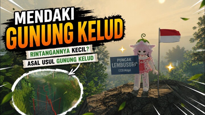 Mendaki Gunung Kelud di Roblox