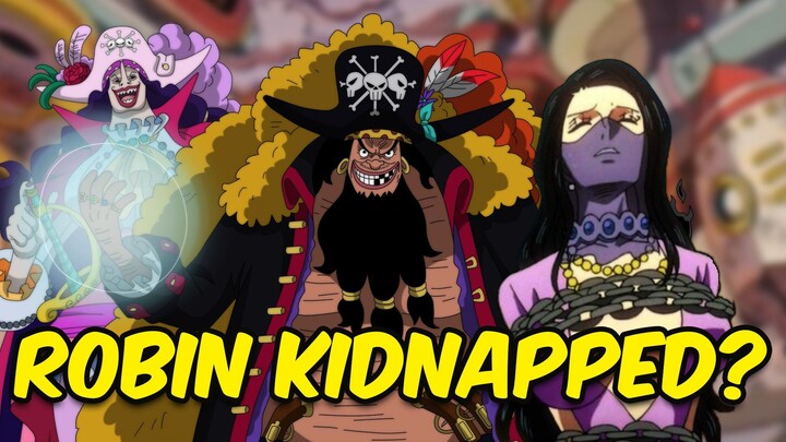 Blackbeard Kidnapped Nico Robin on Egghead Island