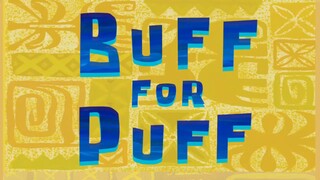 Spongebob Season 14 - Buff For Puff #spongebob