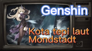 Kota tepi laut Mondstadt