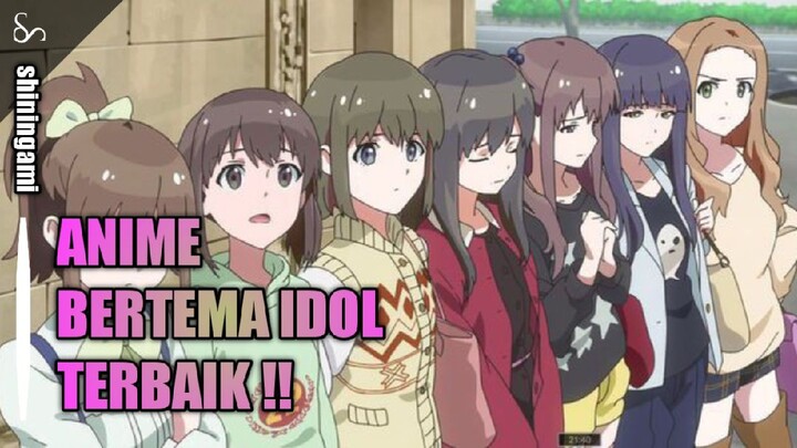 3 ANIME IDOL TERBAIK SELAIN OSHI NO KO !!