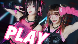 【有岛 x 知秋】⚡PLAY / プレイ【原创编舞】