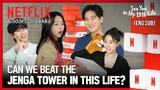 See You in My 19th Life Cast play Netflix' Giant Jenga (Eng Sub)
