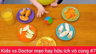 Kids vs Doctor mẹo hay hữu ích vô cùng #7