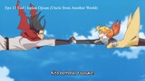 Eps 13 End | Isekai Ojisan (Uncle from Another World) Subtitle Indonesia