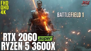 Battlefield 1 | Ryzen 5 3600x + RTX 2060 Super | 1080p, 1440p, 2160p benchmarks!