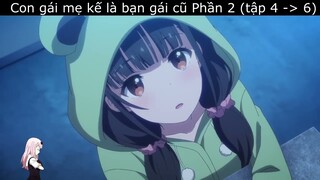 Tóm tắt anime: Khi con gái mẹ kế là người yêu cũ PHẦN 2(Tập 4-6) | My Stepsister is My Ex-Girlfriend