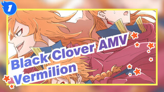 [Black Clover AMV / Epik]Singa Tak Terkalahkan / Vermilion Tiga Saudara_1