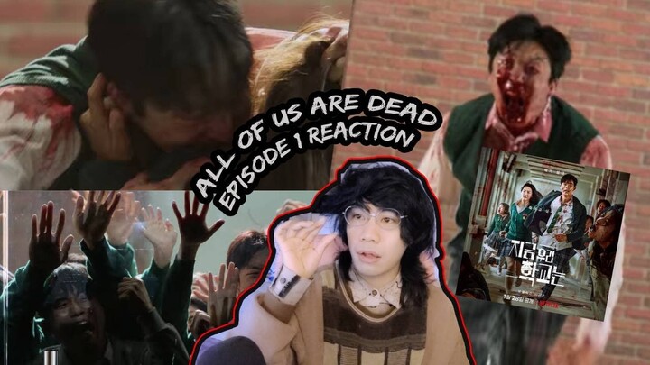 Watching All of us Are Dead Episode 1 (Reaction) 지금 우리 학교는