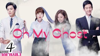 4- OH MY GHOST  Tagalog dubbed