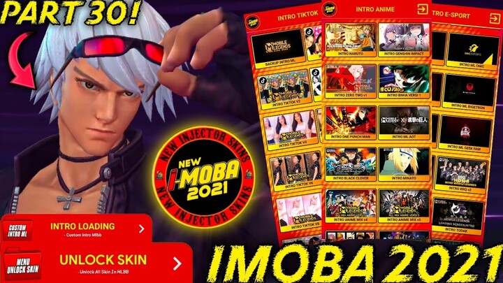 Unlock All Skins in MLBB! Unlock All KOF Skins | Intro Loading Anime & Tiktok! IMOBA 2021 PART 30!