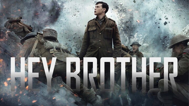 1917  Hey brother - Avicii (Edit)