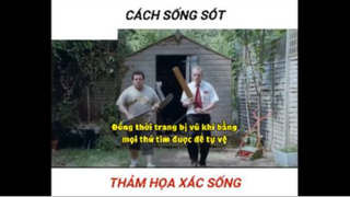 Làm gì khi gặp xác sống 4 #sinhton