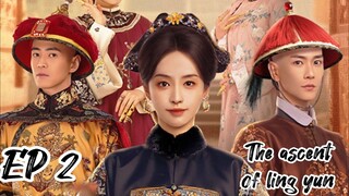 [ENG] EP 2 The Ascent of Ling Yun