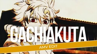 [AMV EDIT] | GACHIAKUTA