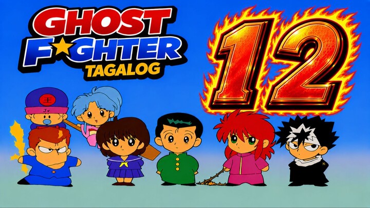 Ghost Fighter Tagalog - 012 - Rando Rises, Kuwabara Falls