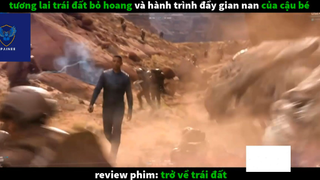 Trở về trái đất (p1) #rvphimcuocsong