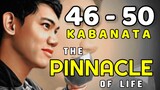 The Pinnacle of Life ( Tagalog Story ) Kabanata 46 - 50