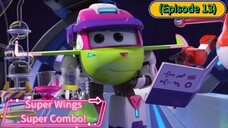 Super Wings Super Combo (Season 9) (Episode 13)