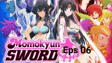 Momo Kyun Sword episode 06