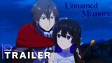 Unnamed Memory - Official Teaser Trailer