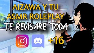 Aizawa y tu te revisara/Aizawa ASMR Español/ASMR Anime/ASMR Boku No Hero/Roleplay BNH/