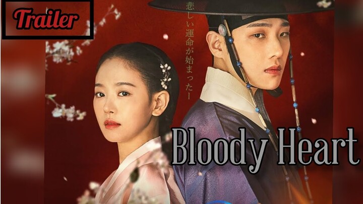 Bloody Heart  Trailer | 붉은 단심