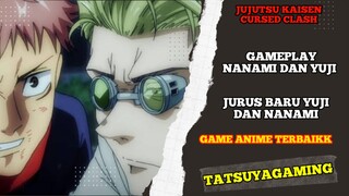 Gameplay nanami dan yuji game Jujutsu kaisen cursed clash