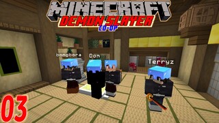 Minecraft Demon Slayer EP03[សមាជិកចាស់​]