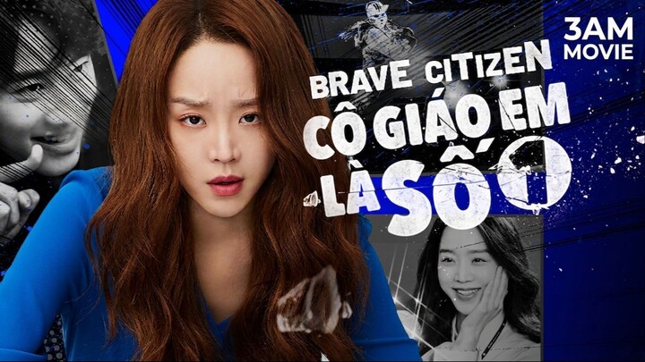 Cô Giáo Em Là Số 1 (Brave Citizen) Full HD Vietsub