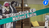 [AMV / CHN & JPN Sub] TenSura ED Full: Koloni Lain - BENAR_1